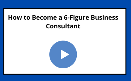 How-to-become-a-6-fig-bus-consultant.